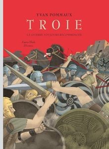 Troie guerre toujours - troie,