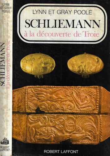Schliemann découverte de - la,