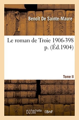 Roman troie tome 2 - de,